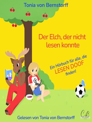 cover image of Der Elch, der nicht lesen konnte